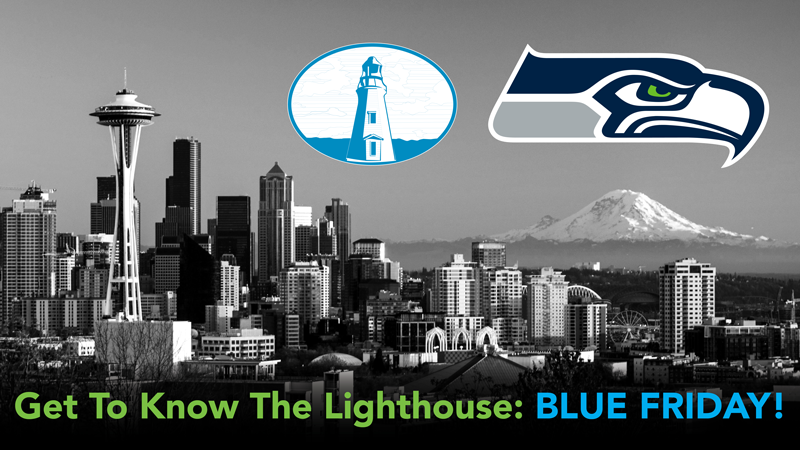 Get to Know the Lighthouse: Blue Friday